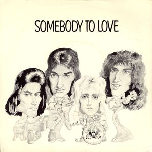 Somebody to Love (Queen song)